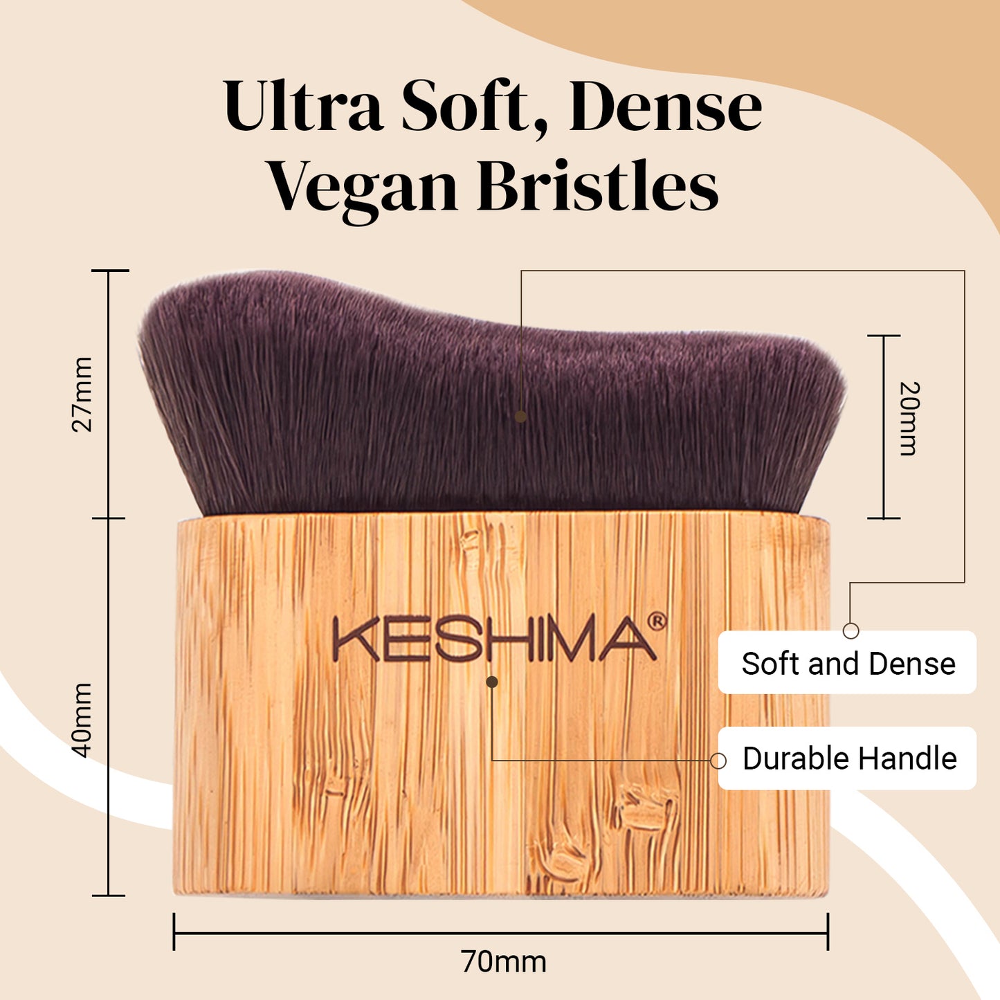Ultra Soft, Dense, Vegan Bristles